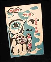 Meet the totem B0007F29B6 Book Cover