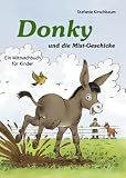 Donky und die Mist-Geschicke: Ein Mitmachbuch für Kinder