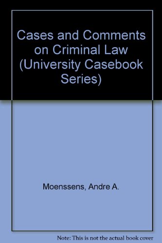 Cases and Comments on Criminal Law (University ... 0882779370 Book Cover