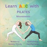 Learn ABC with Pilates Movements: ABC in Motion B0D4Q5J26T Book Cover