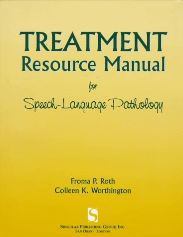 Treatment Resource Manual for Speech-Language Pathology