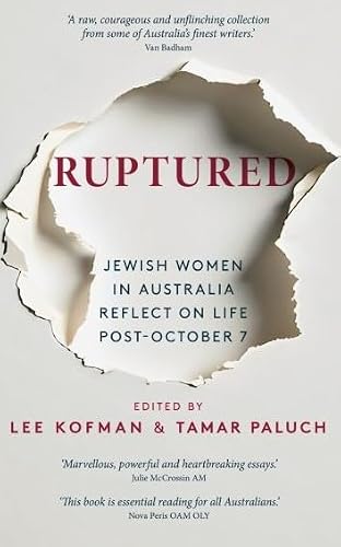 Lee Kofman - 'Ruptured' and 'The Writer Laid Bare'