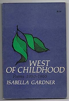 Paperback West of Childhood Poems 1950-1965 Book