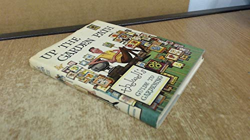 Up the garden path: Thelwell's guide to gardening 0416227902 Book Cover