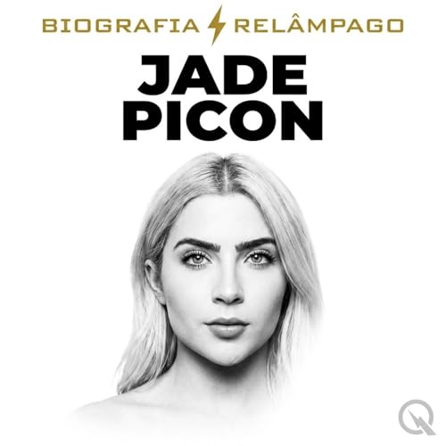 『Jade Picon - Biografia Rel&acirc;mpago』のカバーアート