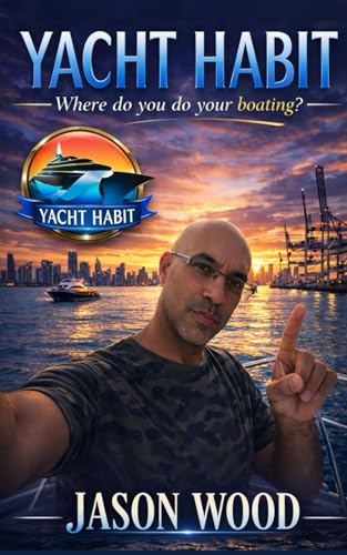 Yacht Habit: Where do you do your boating?