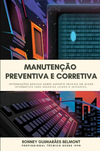 MANUTENÇÃO PREVENTIVA E CORRETIVA: INFORMAÇÕES BÁSICAS SOBRE SUPO...