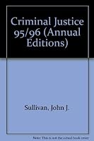 Criminal Justice 95/96 (Annual Editions) 1561343498 Book Cover