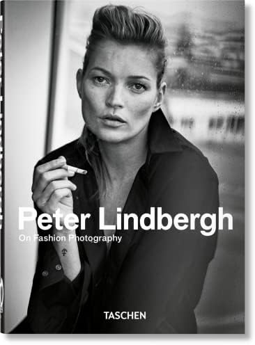 Peter Lindbergh. On Fashion Photography. 40th Ed.