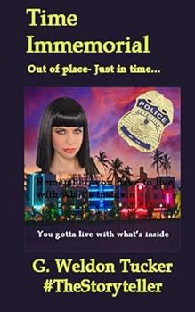 Paperback Time Immemorial: Out of Place, Just in Time... Book