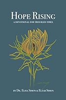 Hope Rising: A Devotional for Troubled Times 173510373X Book Cover