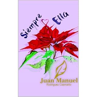 Siempre Ella Audiolibro Por Juan Manuel Rodr&iacute;guez Caama&ntilde;o arte de portada