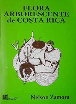 Paperback Flora arborescente de Costa Rica (Spanish Edition) [Spanish] Book