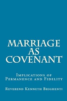 Paperback Marriage as Covenant: Implications of Permanence and Fidelity Book