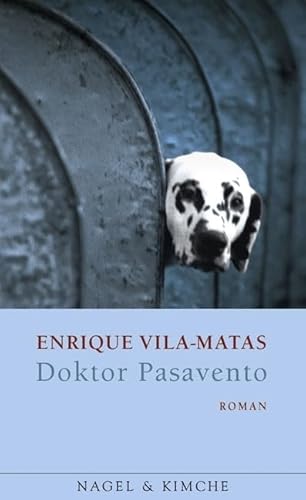 Vila-Matas, E: Doktor Pasavento