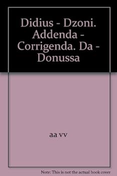 Paperback Didius - Dzoni. Addenda - Corrigenda. Da - Donussa [Latin] Book