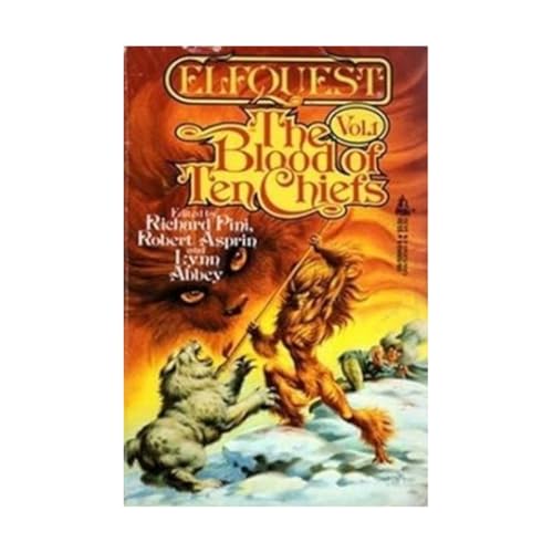 The Blood of Ten Chiefs (Elfquest, Vol. 1) 0812530438 Book Cover