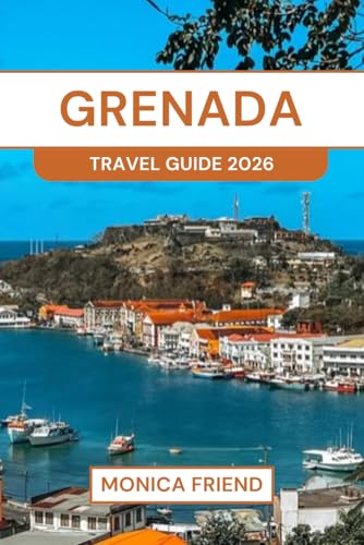 Grenada Travel Guide 2026