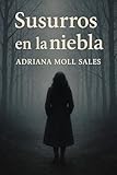  Susurros en la niebla (Spanish Edition)
