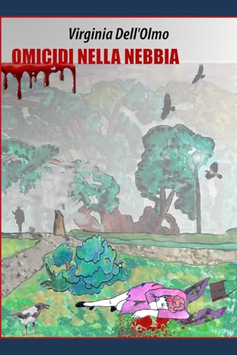 Omicidi nella nebbia (Italian Edition)