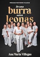 De una burra salen leonas 1963920058 Book Cover