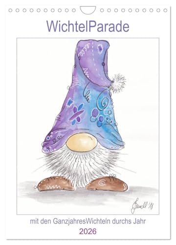 WichtelParade (Wandkalender 2026 DIN A4 hoch), CALVENDO Monatskalender: In liebevoller Handarbeit aquarellierte Wichtel bringen fröhlich Farbe in den Tag. (CALVENDO Spass)