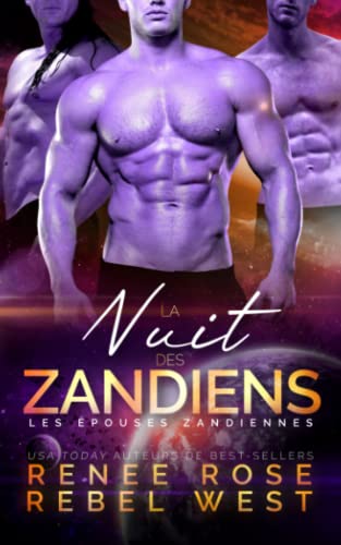La Nuit des Zandiens (Les Épouses Zandiennes) (French Edition)