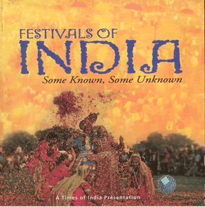 Paperback Festivals of India: Some Known, Some Unknown Book