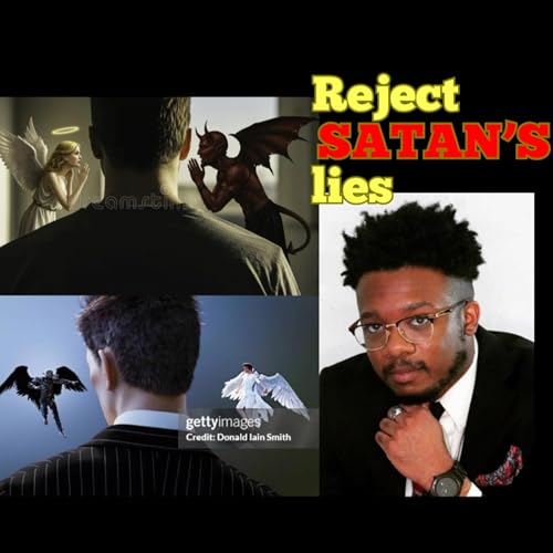 How to Unmask Satan's Lies (Proverbs 3:5-6, 2 Corinthians 11:13-14)