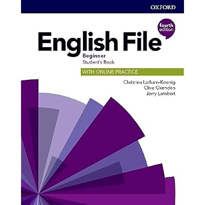 English file 4th edition beginner; student's book with online practice Paperback December 13, 2018