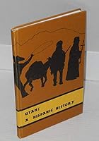 UTAH - A HISPANIC HISTORY B000RQRQBS Book Cover