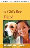A GIRL'S BEST FRIEND