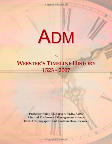 Adm: Webster's Timeline History, 1523 - 2007
