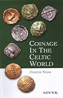 Coinage in the Celtic World 0900652853 Book Cover