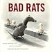 Bad Rats (with Audio CD)