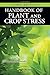 Handbook of Plant and Crop Stress (Books in Soils, Plants & the Environment)