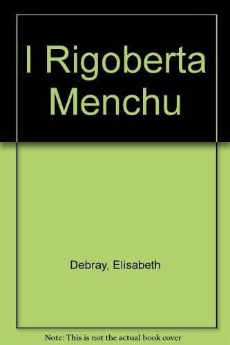 I Rigoberta Menchu