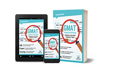 Gmat Analytical Writing: Solutions To The Real Argument Topics #TOP3