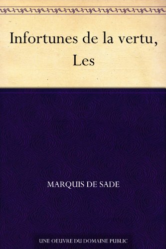 Télécharger Infortunes de la vertu, Les Livre eBook France