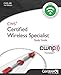 CWS-100: Certified Wireless Specialist: Official Study Guide