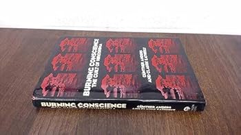 Hardcover Burning Conscience: The Case of the Hiroshima Pilot (English and German Edition) Book