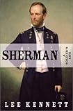 Sherman: A Soldier's Life