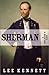 Sherman: A Soldier's Life