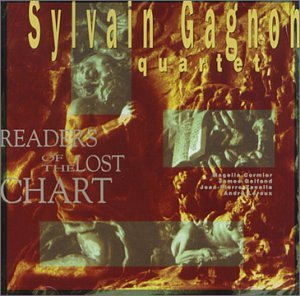 Readers of the Lost Chart [Audio CD] Gagnon, Sylvain