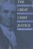Image de The Great Chief Justice: John Marshall and the Rule of Law