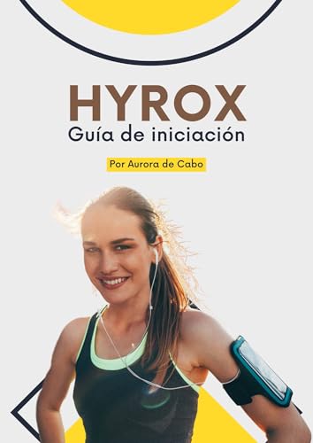 HYROX: Tu Guía Definitiva para Superar el Desafío Fitness que Está Revolucionando el Mundo