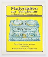 Schreibgarnituren aus der Sammlung Kommerzienrat F. Soennecken (Materialien zur Volkskultur nordwestliches Niedersachsen) 3923675259 Book Cover