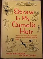 Straw in my camel's hair, B0007E87TK Book Cover