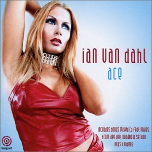 Ace With Bonus Disc: Ian Van Dahl: Amazon.es: CD y vinilos}