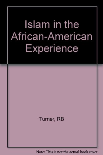 Islam in the African-American Experience 0253332389 Book Cover